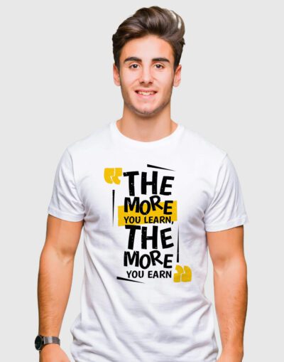 The More You Learn Half Sleeve T-shirt